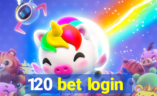 120 bet login